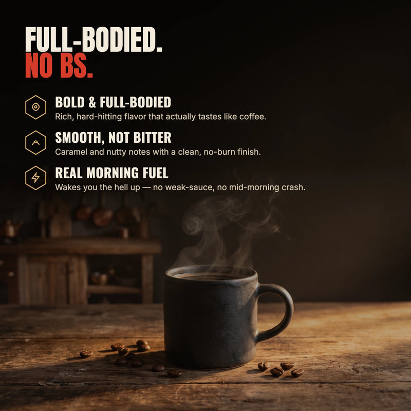 Full-bodied no BS