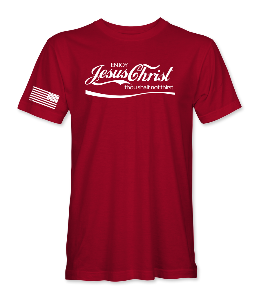 Thou Shalt Not Thirst T-Shirt