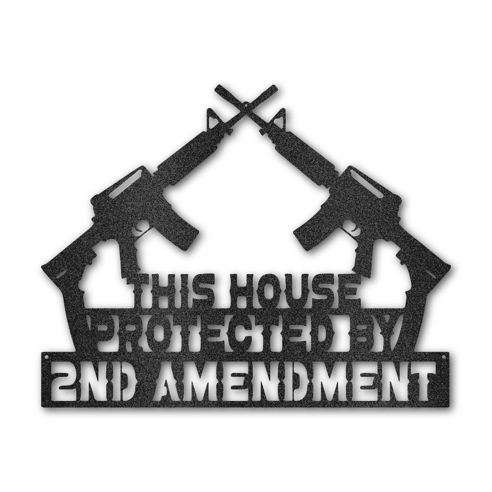 Protected by 2A - Steel Wall Sign