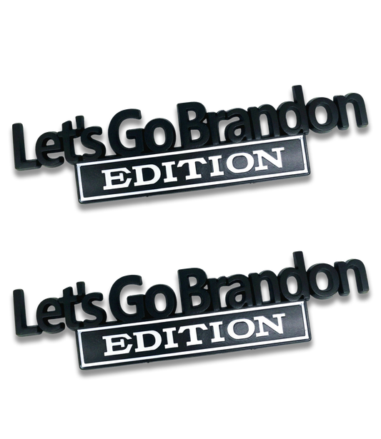 Let's Go Brandon Edition Premium Car/Truck Badge - Black