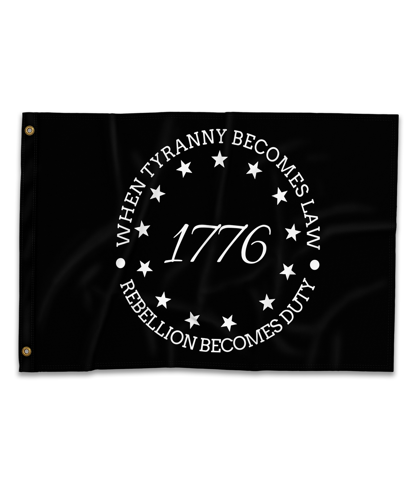 When Tyranny Becomes Law Flag