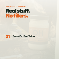 Real stuff, no fillers - one ingredient, grass-fed beef tallow