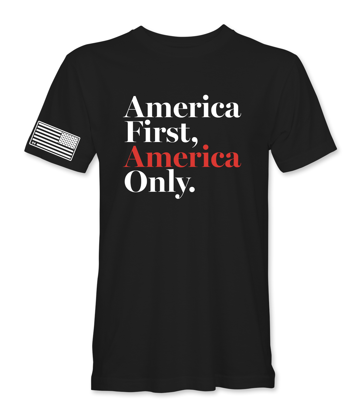 🎁 America First America Only T-Shirt (100% off)