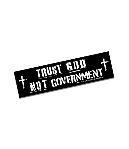 Trust God Bumper Sticker