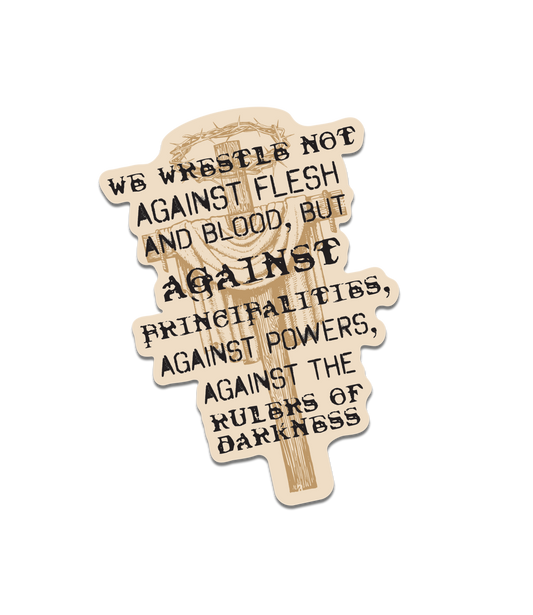 Wrestle Not Decal