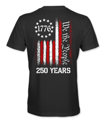 We The People 1776 - 250 Years T-Shirt