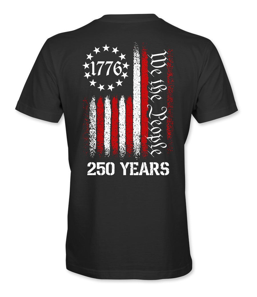 We The People 1776 - 250 Years T-Shirt