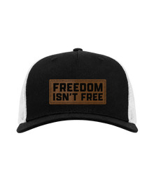 Freedom Isn't Free Leather Patch Hat