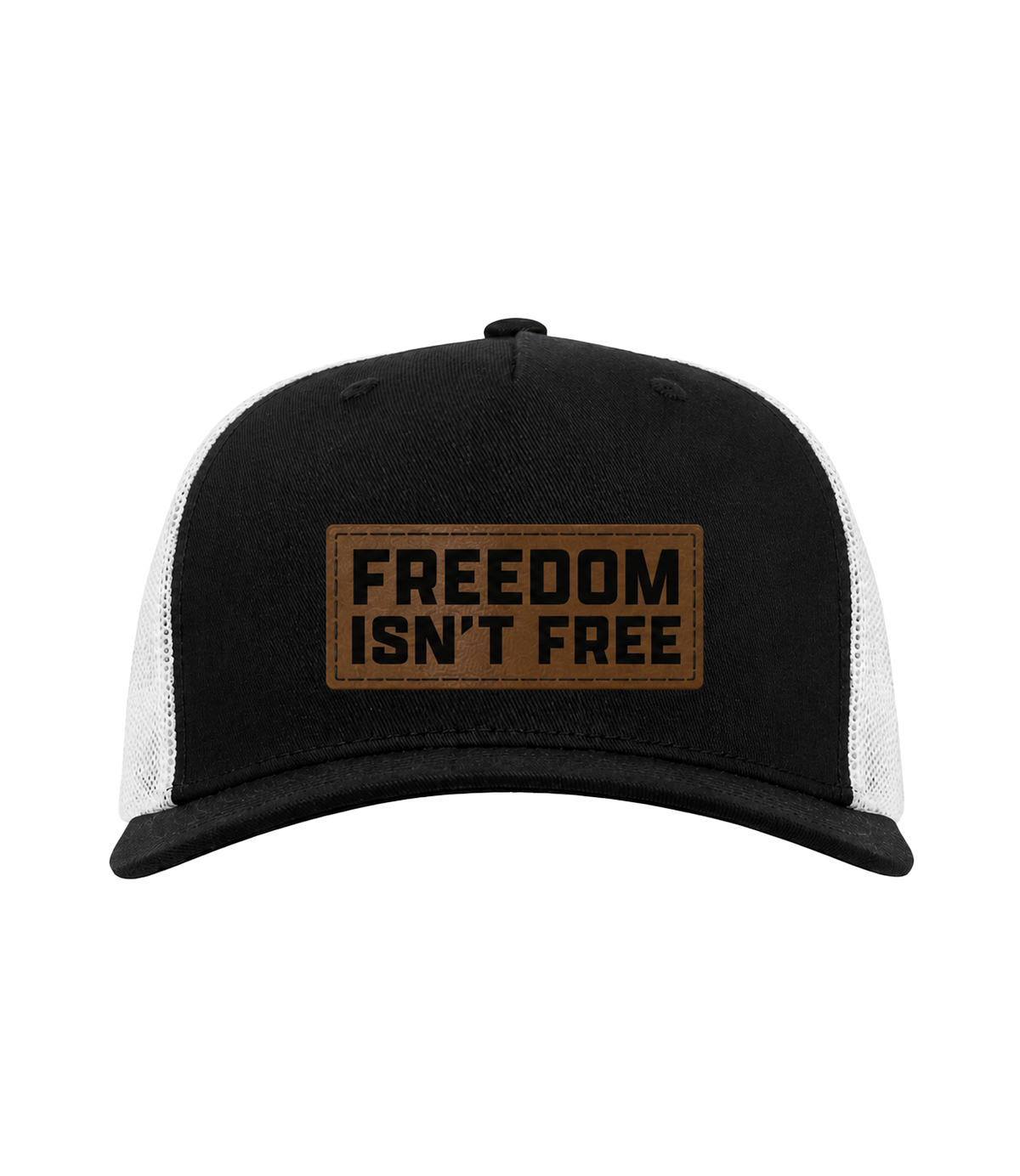 Freedom Isn't Free Leather Patch Hat
