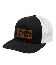 Freedom Isn't Free Leather Patch Hat