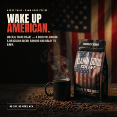 Damn Good Coffee - Wake Up American