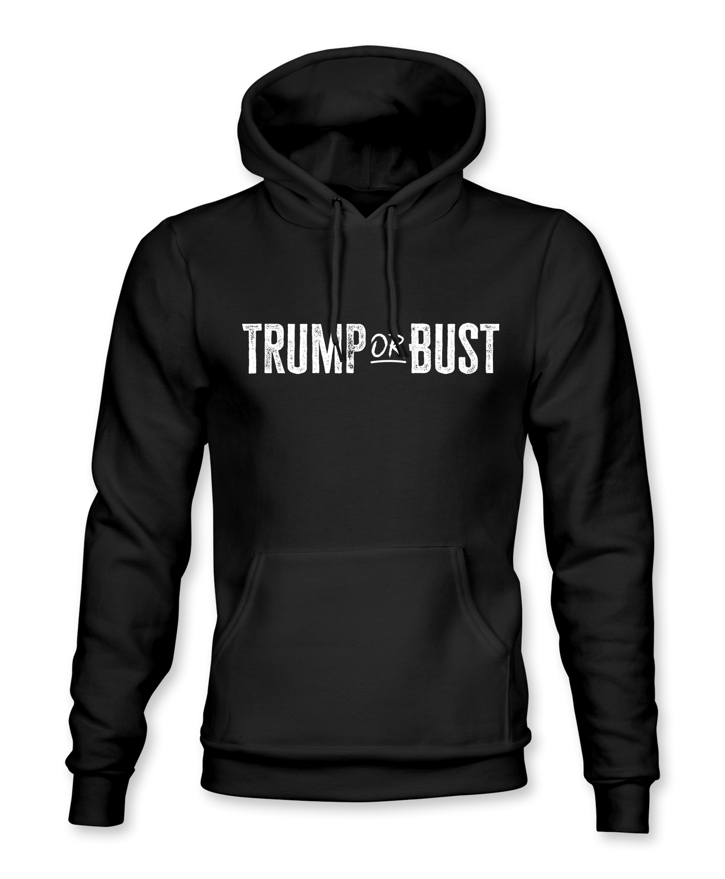 Trump Or Bust Hoodie