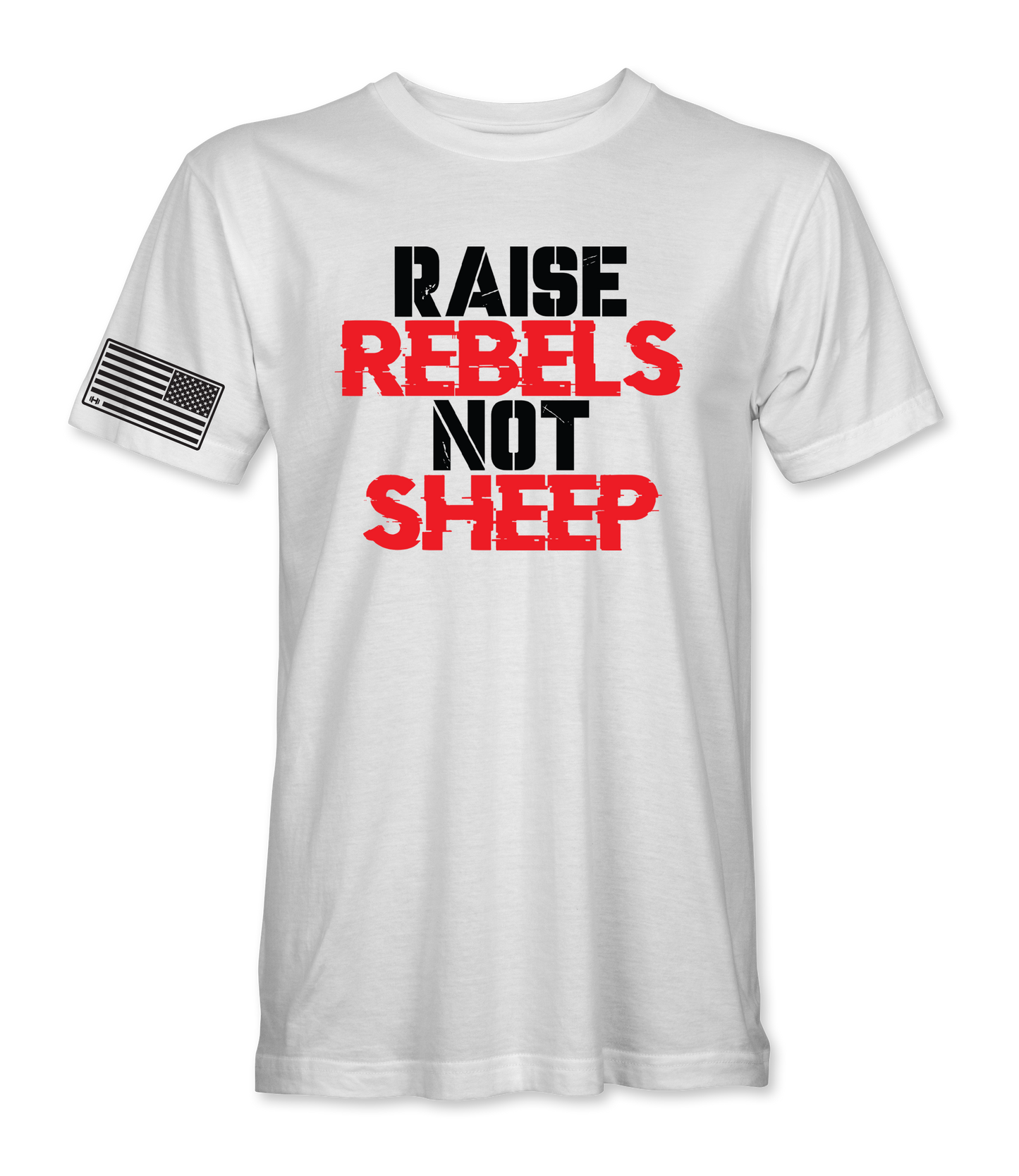 Raise Rebels Not Sheep T-Shirt