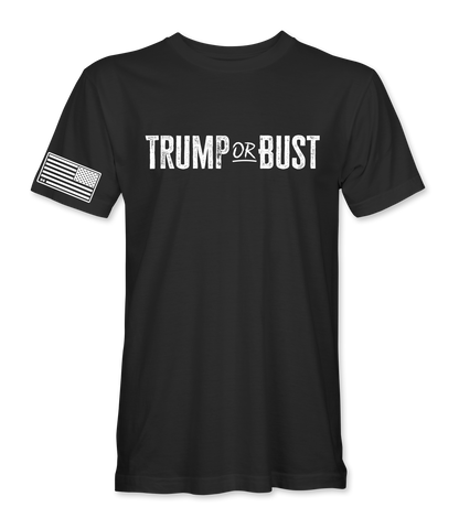 Trump Or Bust T-Shirt