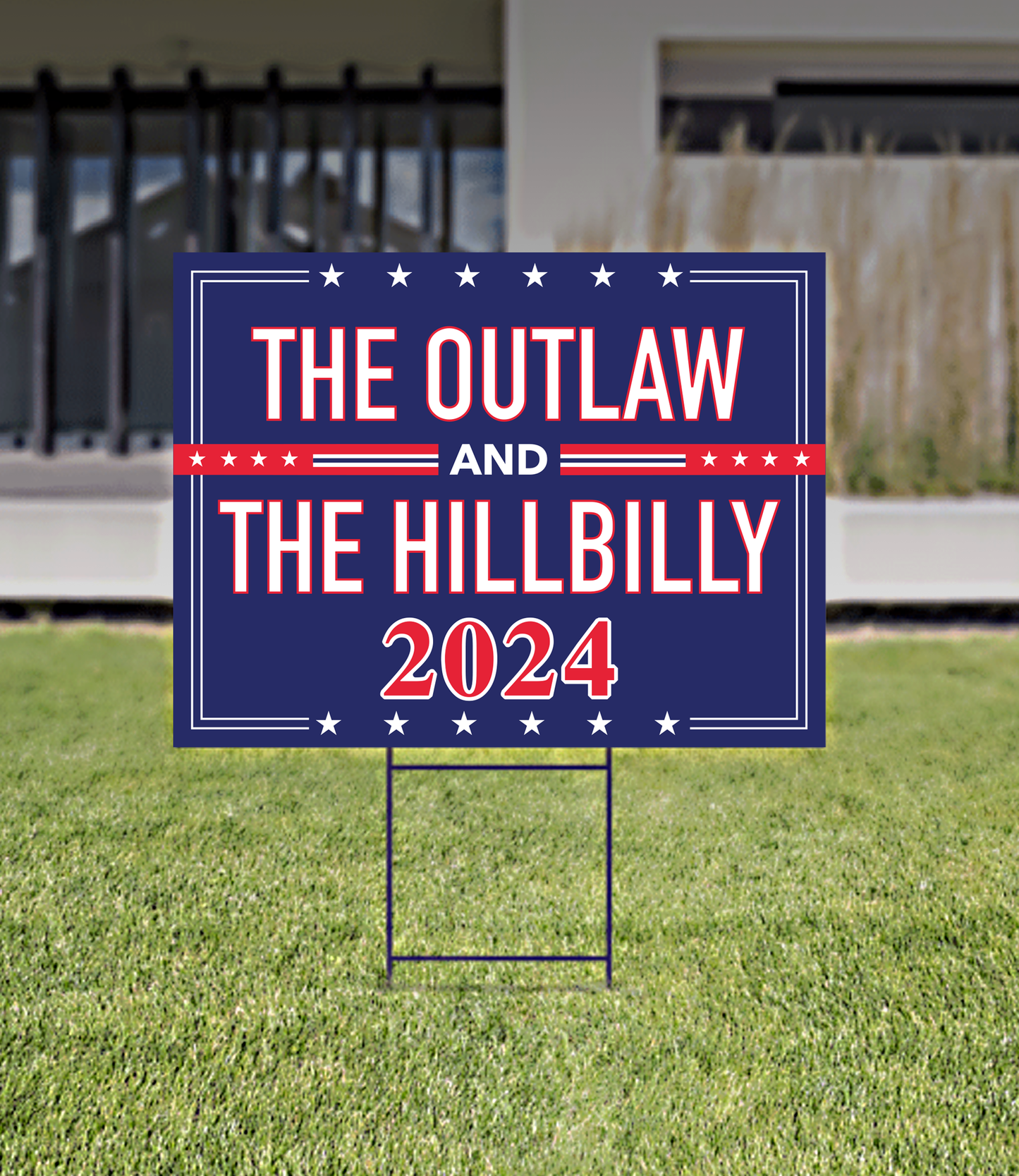 The Outlaw & The Hillbilly Yard Sign