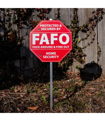 FAFO Yard Sign