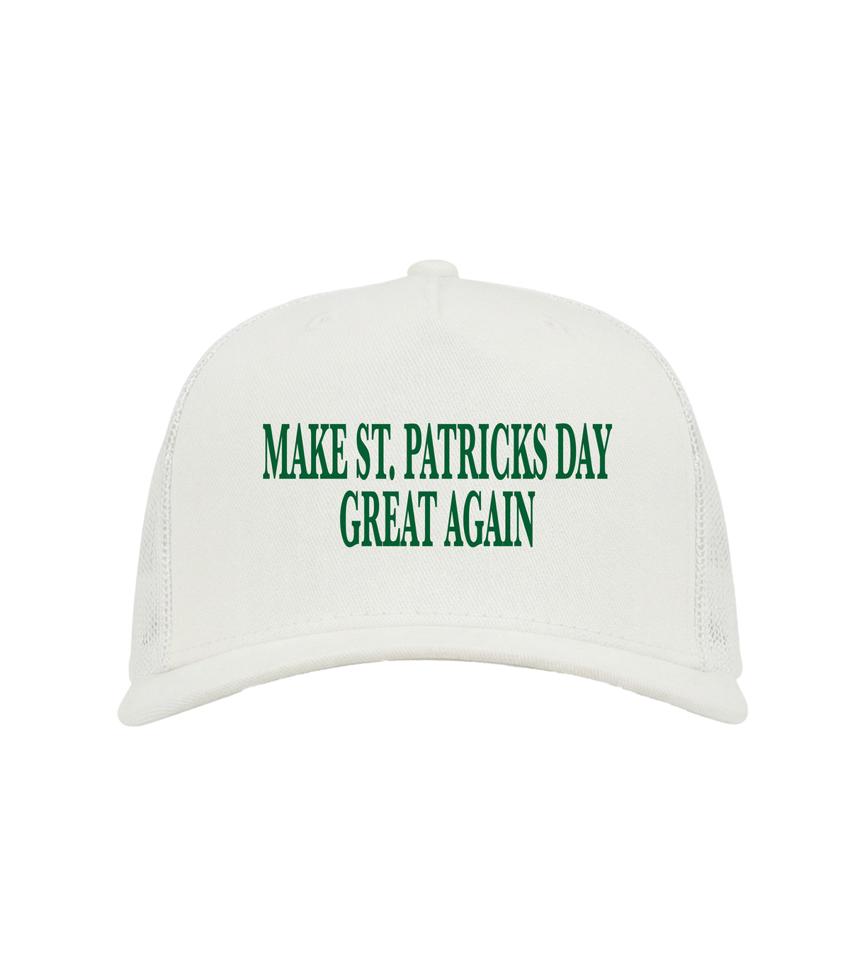 Make St. Patricks Day Great Again Trucker Hat