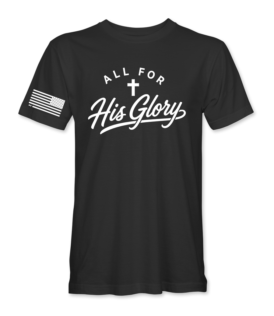 All For His Glory black t-shirt, front