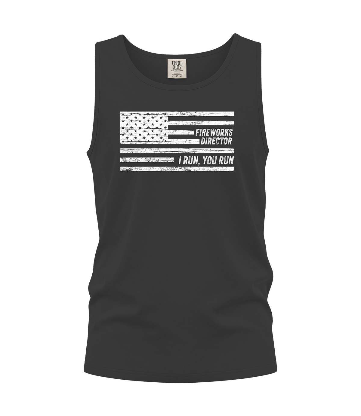 Fireworks Director. I Run, You Run Tank Top