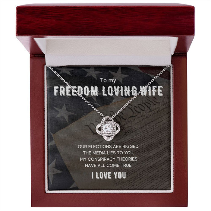 To My Freedom Loving Wife - Women's Love Knot Necklace - Gift For Wife
